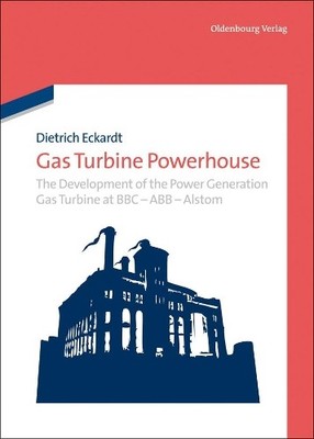 Dietrich Eckardt Gas Turbine Powerhouse (Gebundene Ausgabe) (US IMPORT)