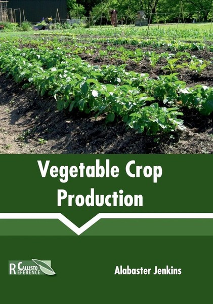Alabaster Jenkins | Vegetable Crop Production | Buch | Englisch (2017)-image