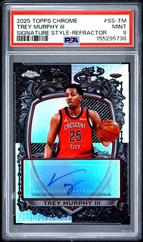2025 Topps Chrome Trey Murphy III Signature Style (PSA 9)