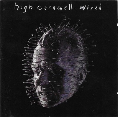 Hugh Cornwell - Wired (CD, Album) 5019148602651