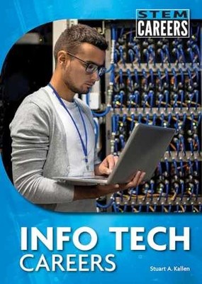 Info Tech Careers (Stem Careers) - Hardcover, by Kallen Stuart A - Very Good