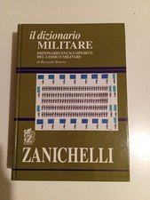 Busetto - Il Dizionario Militare Enciclopedico del Lessico Militare Zanichelli