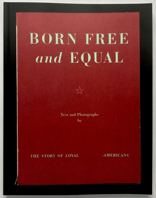 BORN FREE AND EQUAL Story of Loyal ________-Americans - Joseph Maida Convoke