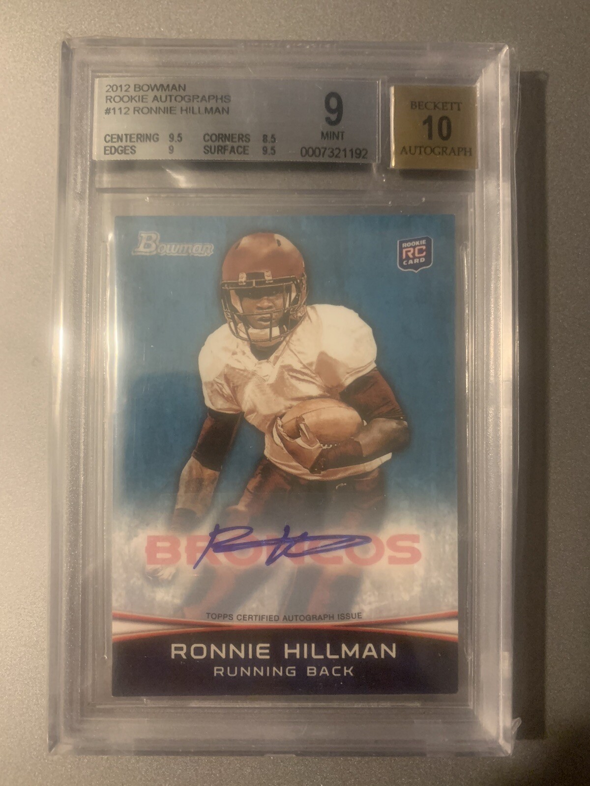 Ronnie Hillman Bowman Sterling Autograph Rookie Relic #RH Base