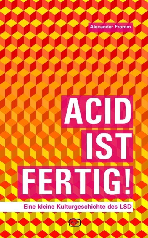 Thumbnail - Acid Ist Fertig Alexander Fromm