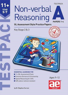 11+ Nonverbales Denken Jahr 5-7 Testpack A Papers... - Curran, Dr Stephen C