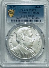 2025 William H Taft 1oz Silver Medal PCGS MS69 US Mint Presidential Series