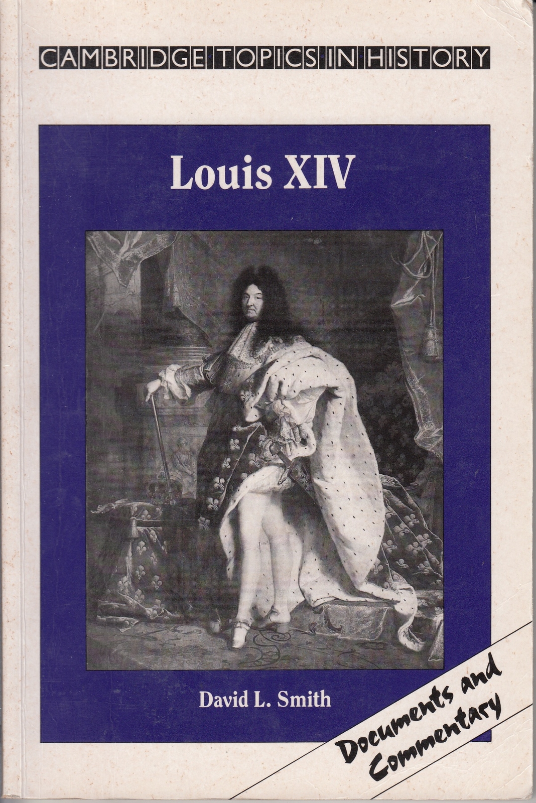 Louis XIV - David Smith - Cambridge University Press - Acceptable - Paperback