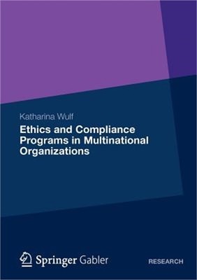 Ethics and Compliance Programs in Multinational Organizations (Paperback or Soft