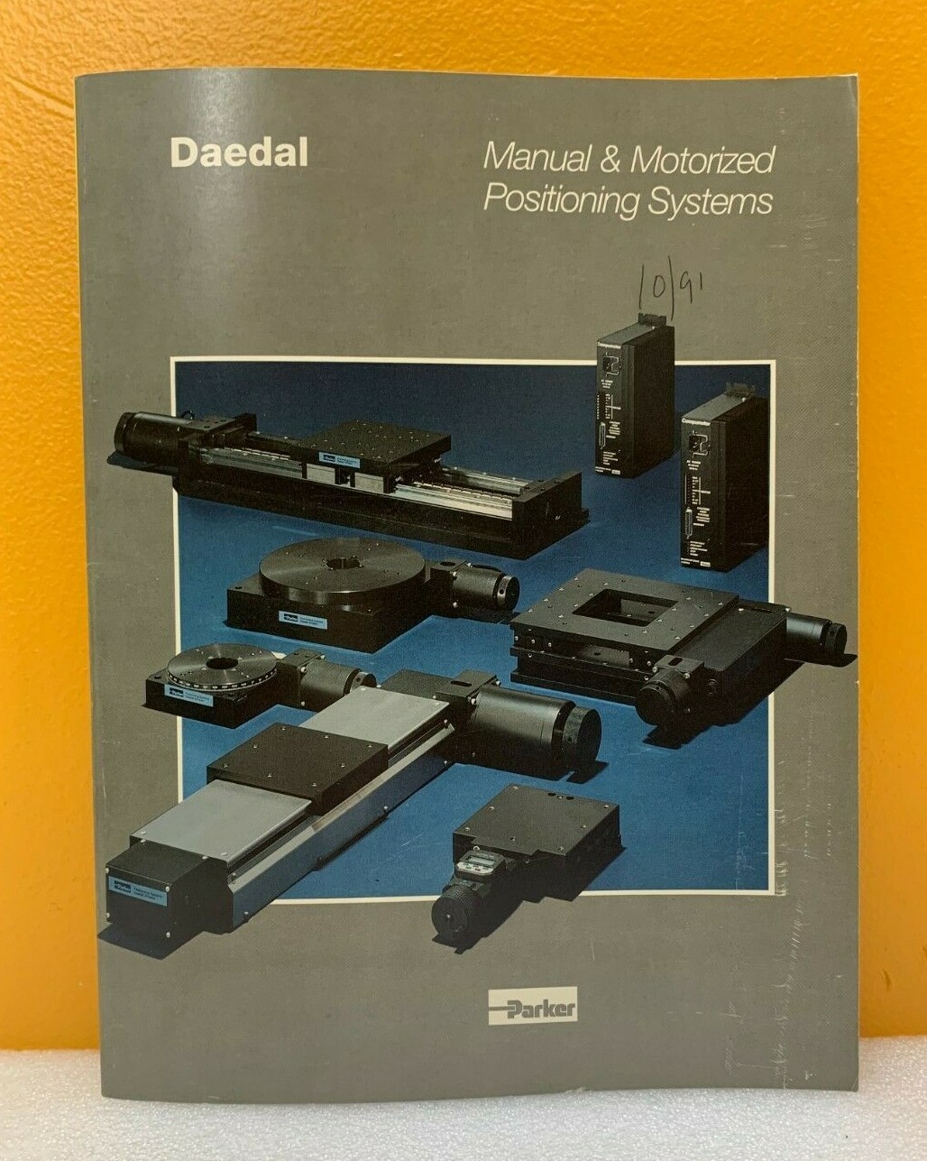 Daedal / Parker 1991-1992 Manual & Motorized Positioning Systems Catalog.
