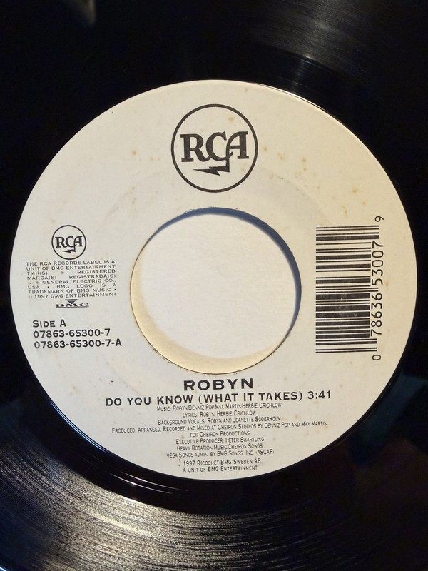 Robyn “Do You Know (What It Takes)” RCA 7” 45 VG++