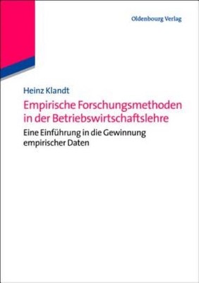 Empirische Forschungsmethoden In Der Betriebswirtschaftslehre