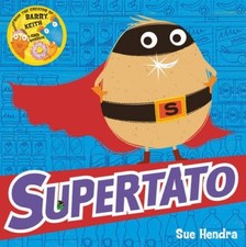 Supertato By Sue Hendra