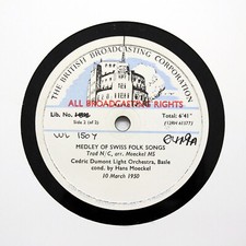 BBC TRANSCRIPTION DISC "Medley Of Swiss Folk Songs" 1950 (E / E+) 12" 14498 [78]