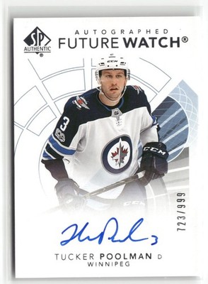 2017-18 SP Authentic #164 Tucker Poolman #/999  188