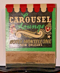 Carousel Lounge Hotel Monteleone New Orleans Vintage Matchbook