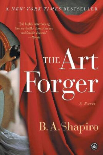 Thumbnail - The Art Forger By B. A. Shapiro