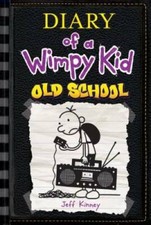 Diary of a Wimpy Kid # 10: Old School - Hardcover By Kinney, Jeff - VERY GOOD
