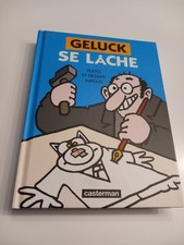 Bd. Geluck Se Lâche.  Le Chat. Casterman.  Neuf.