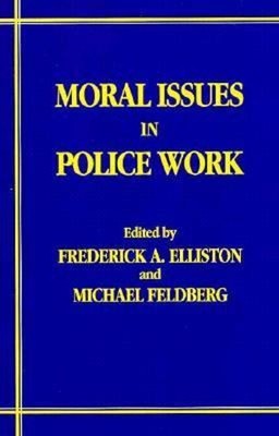 Moralische Fragen in der Polizeiarbeit Taschenbuch