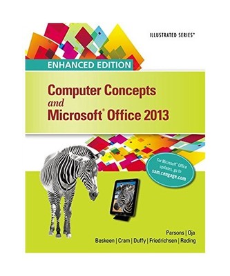 Enhanced Computer Concepts and Microsoft Office 2013 Illustrated, June Jamrich (