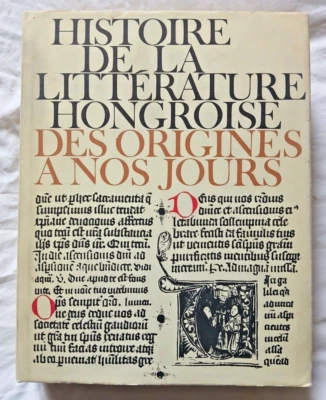 Histoire de la Littérature Hongroise par Klaniczay ed Corvina Hongrie - Photo 1/3