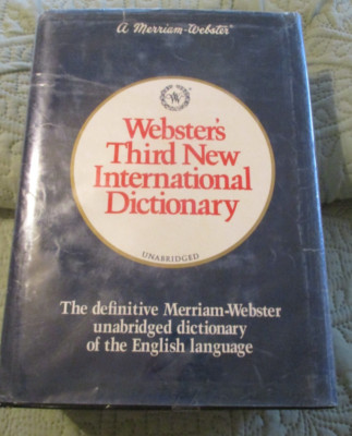 Webster's Third New International Dictionary~Unabridged~1993~12 7/8'' x 9.5''