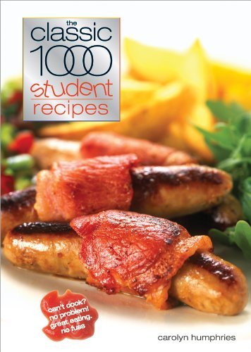 The Classic 1000 Student Recipes,Carolyn Humphries