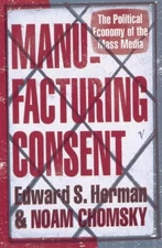 Manufacturing Consent: The Political Economy of th... by Chomsky, Noam Paperback