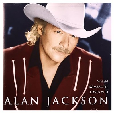 JACKSON ALAN - WHEN SOMEBODY LOVES YOU [CD]