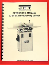 JET JJ-6CSX JJ-6CSDX 6" Jointer Instructions and Parts Owner's Manual 1075