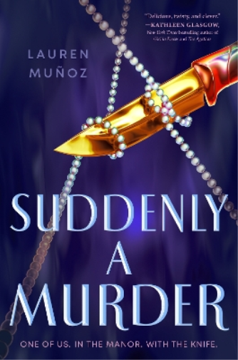 Lauren Muñoz Suddenly a Murder (Copertina rigida)