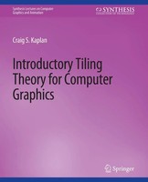 Craig Kaplan | Introductory Tiling Theory For Computer Graphics | Taschenbuch
