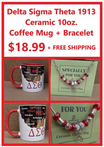 Delta Sigma Theta Sorority 1913 10oz. Ceramic Coffee Mug + Bracelet