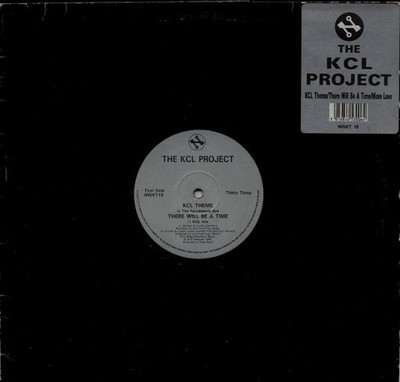 The KCL Project - KCL Theme / There Will Be A Time / More Love, 12'', (Vinyl)
