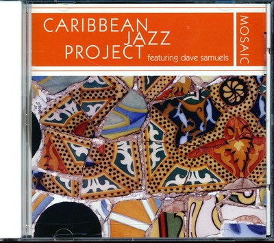 CD Caribbean Jazz Project, Dave Samuels - Mosiac