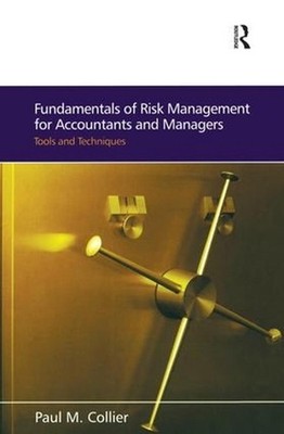 Fundamentals of Risk Management for Accountants and Managers: Tools & Techniques
