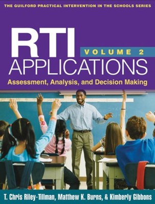 RTI Applications, Volume 2 : Assessment, Analysis, and Decision M