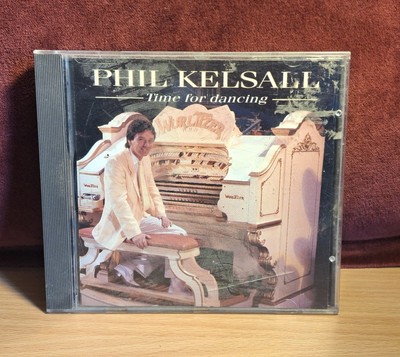 PHIL KELSALL - Time for Dancing (1994) Pickwick [MINT] Blackpool Tower Wurlitzer