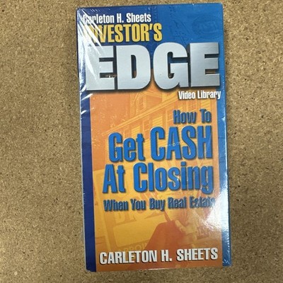 Carleton H. Sheets Investor's Edge VHS - How To Get Cash At Closing New
