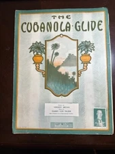 1909 Ragtime Sheet Music THE CUBANOLA GLIDE Bryan & Tilzer TX
