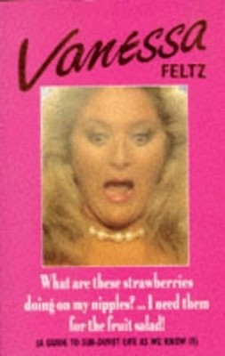 What Are These Strawberries Doing On M... by Feltz, Vanessa Paperback / softback