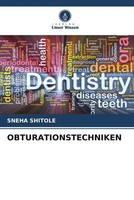 Obturationstechniken Sneha Shitole (U. A.) Taschenbuch 84 S. Deutsch 2022