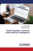 Mohsen Mazidi (U. A.) | Smart Taxation: A Future With Artificial Intelligence