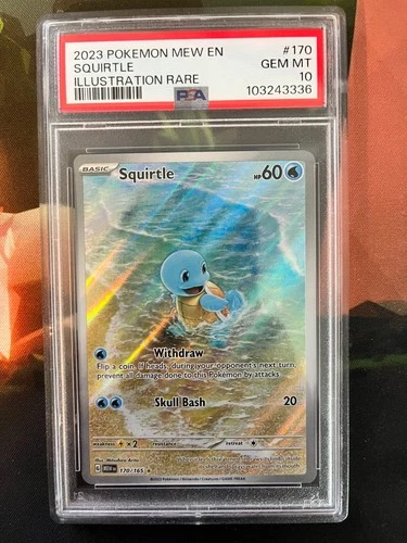 2023 Pokemon Squirtle 170/165 Sv: Scarlet & Violet 151 Holo PSA 10