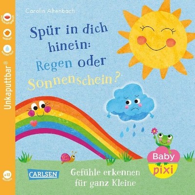 Baby Pixi [unkaputtbar] 176: Spür in dich hinein: Regen oder Sonnenschein?: Gef