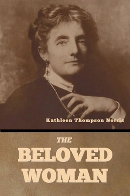 Kathleen Thompson Norris | The Beloved Woman | Taschenbuch | Englisch (2025)