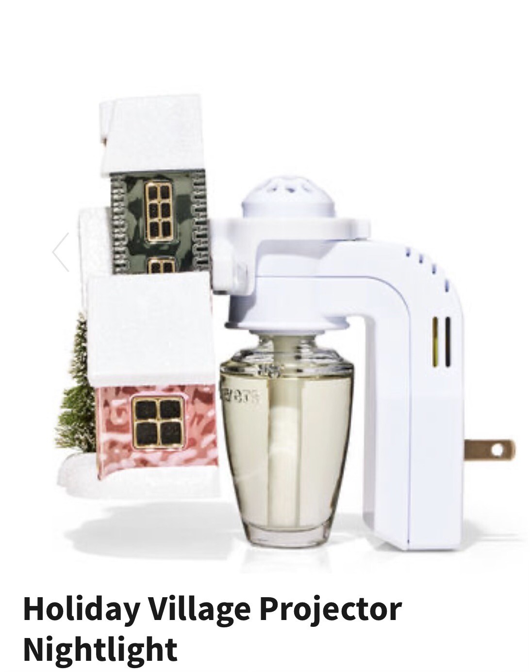 Bath and body Works wallflower plugin night light. Holiday Village