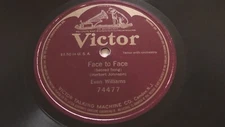 Evan Williams 78rpm Single 12-inch Victrola Records #74477 Face To Face 