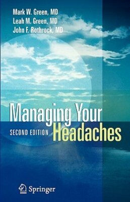 【中古】 Managing Your Headaches Mark W. Green Managing Your Headaches by Mark W Green: New 9780387222516| eBay